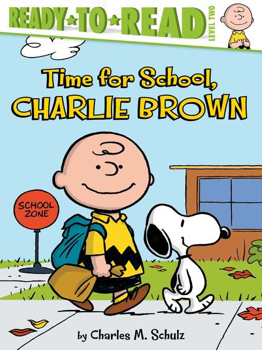 Title details for Time for School, Charlie Brown by Charles  M. Schulz - Available